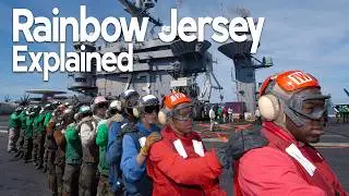 Rainbow Jerseys on Aircraft Carriers Explained