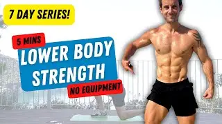 5 Min LOWER BODY Strength Workout | BODYWEIGHT | 7 DAY SERIES (Day 2)