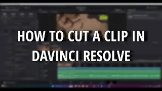 How to CUT / Split a Clip on Davinci Resolve SHORTCUT