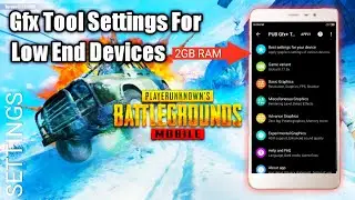 Best Gfx Tool and Settings For Low end devices | Battlegrounds Mobile India | BGMI