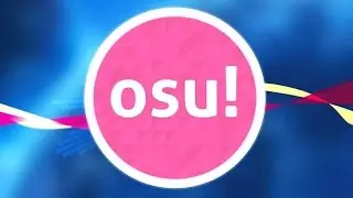 Osu! Tutorial - (Mods HD, DT, HR, SD, FL)