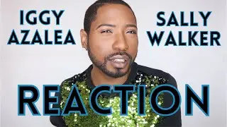 Iggy Azalea Sally Walker Reaction