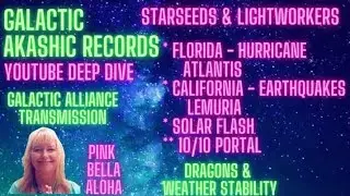 FLORIDA Hurricane  💚 CALIFORNIA Earthquakes 💙 ATLANTIS 🩷 LEMURIA 🙏 10/10 Ascension Gateway