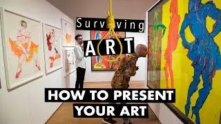How to present your art