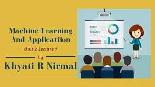 ML Unit 2 Lecture  1
