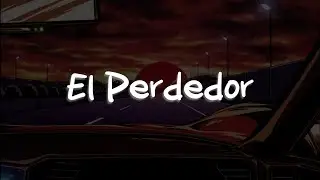 Maluma - El Perdedor (Letra)