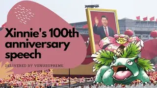 Xi Jinping's CCP 100th Anniversary Speech - A Full English Reading