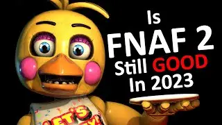 FNAF 2 in 2023?!!!!