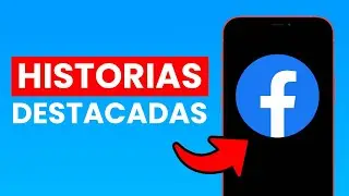 Cómo poner Historias Destacadas en Facebook ✅  2024