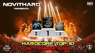NovitHard presents Hardcore Top 10 | Settembre 2023