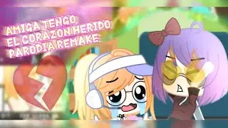 Amiga tengo el corazón herido💔//Parodia Remake//Gacha Club// GiusseXD