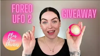 FOREO UFO 2 Giveaway + Meet Omnilux Contour, Nebulyft, & Time Master Pro