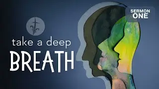 SSC Service May 14, 2023 11:30 AM- Take A Breath