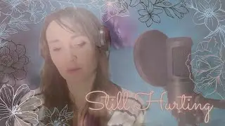Still Hurting from The Last Five Years - A Live Cover