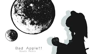Bad Apple!! (Gouns HiTech Remix)