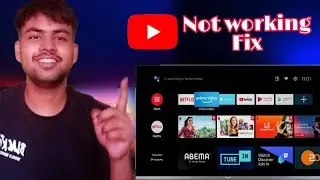YouTube Not working in mi tv problem Fix