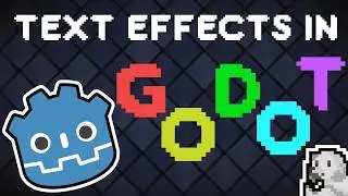 How to Use Text Effects | Godot 4 | Tutorial