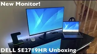 New Monitor! DELL SE2719HR Unboxing