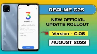 Realme C25 New software update C.06 August 2022, New features Realme UI 3.0 Android 12 Stable update