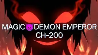 MAGIC😈DEMON EMPEROR CH-200
