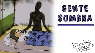GENTE SOMBRA (Entidades paranormales) | Draw My Life