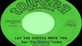 Gus`The Groove` Lewis-Let The Groove Move You