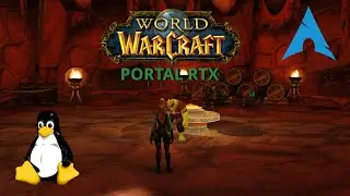 World of Warcraft with Portal RTX - Linux