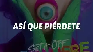 Set It Off-Cut Off sub. español