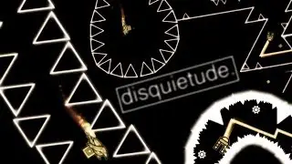 Another Near-Impossible Demon Layout? Disquietude (Exasperation v3) (NOCLIP) (CUTS)