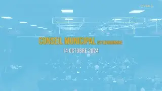 Conseil Municipal extraordinaire du 14 octobre 2024