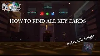 How to find ALL 3 keycards in Pilgrammed