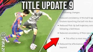 FIFA 21 TITLE UPDATE #9 - What you need to know Post Patch - FIFA 21