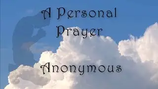 A Personal Prayer  | 🙏 God Quotes