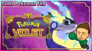I'm Alive and Playing Pokémon Violet!