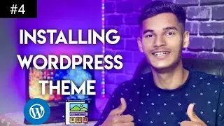 How to Install a WordPress Theme | WordPress Beginners Series in Hindi | #4