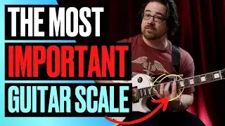 If you only learn one guitar scale, learn this - The most important guitar scale to know