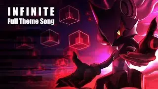 FULL Theme of Infinite - Sonic Forces 