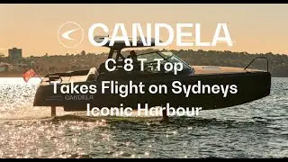 The Future of Boating Arrives in Australia: Witness The Candela C-8 Flying Across Sydney Harbour