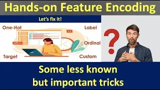 Hands-on Feature Encoding | All Popular Encodings | Data Preprocessing in Python | Data Sceince