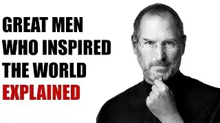 Great Individuals Who Changed The World.