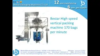 Bestar High speed vertical packing machine 170 bags per minute