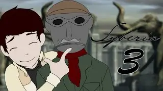 Scud Plays: Syberia | Part 3