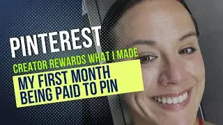 Pinterest Creator Rewards: What I Made My First Month Being Paid to Pin