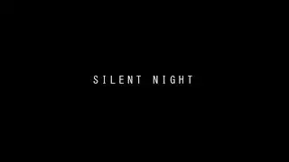 SILENT NIGHT (2017) Short Film Trailer