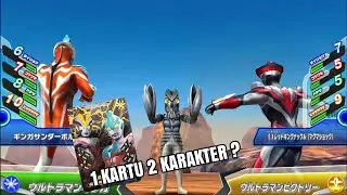 1 KARTU 2 KARAKTER ? KARTU KIZUNA ULTRAMAN GINGA ULTRAMAN VICTORY ULTRAMAN FUSION FIGHT / ULTRA FILE