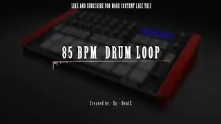 85 BPM Drum Loop | Old School Boom Bap Drum | I'm Back  | Nr 14