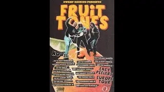FRUIT TONES - I Know Where Love... - I'm Allergic + Encore - 30 Formiche-14-11-2025