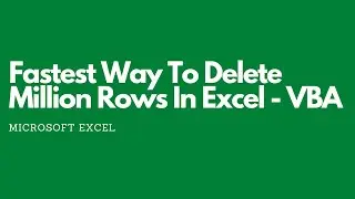 Delete 1,000,000+ Excel Rows in SECONDS (Fastest VBA Performance Hack)