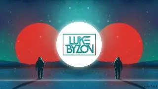 Luke Byzon - Weakness (feat. Jules Brown) [CHILL/MELODIC]