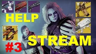 Destiny 2 HELP STREAM #3 W/ Raids, Nightfalls, Trials (ALL SKILL LEVELS WELCOME) + ASK ME ANYTHING